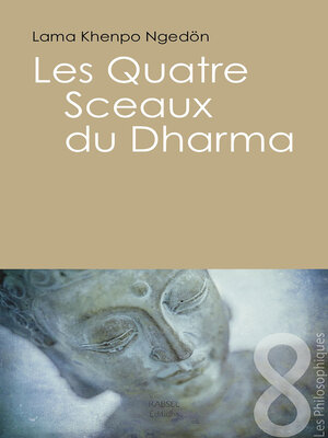cover image of Les quatre sceaux du Dharma
